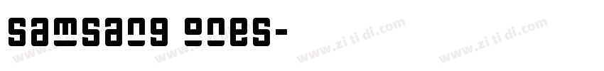 samsang ones字体转换